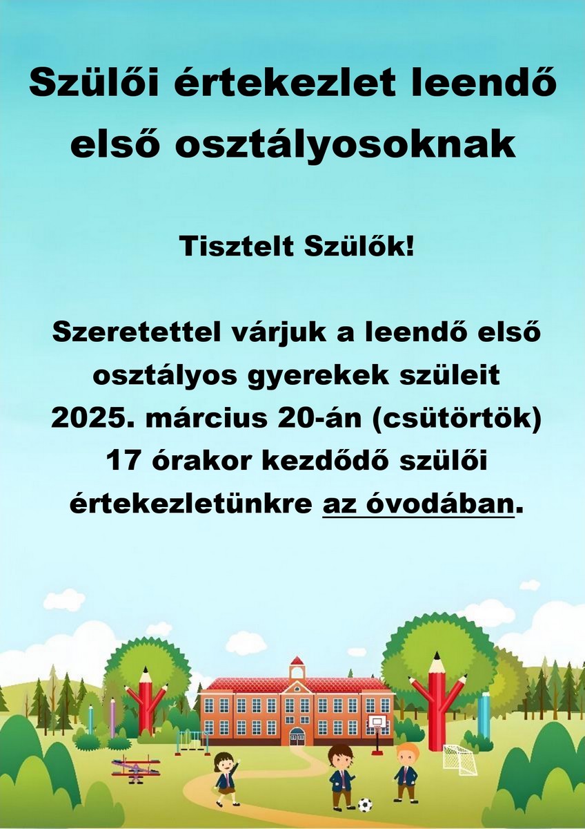 Szuloi ertekezlet leendo elso osztalyosoknak